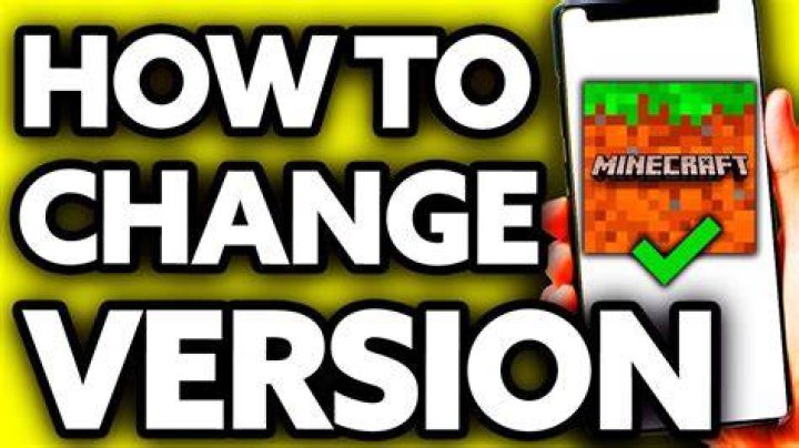 How to change minecraft version windows 10