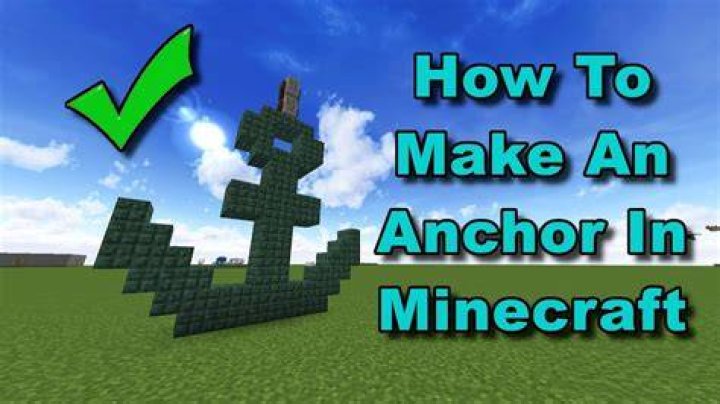 How to make an anchor in minecraft